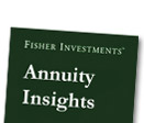 FISHER INVESTMENTS(R) | Annuity Insights